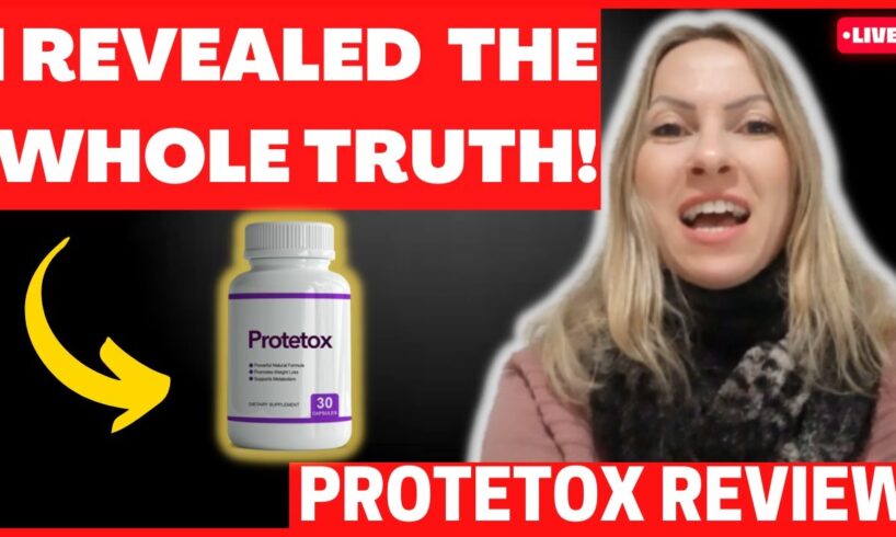 PROTETOX - PROTETOX REVIEW ((NEW UPDATE 2023!!)) Protetox Weight Loss Supplement - Protetox Reviews