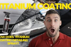 REDLINER AUTO TITANIUM COATING - how does  Titanium Coating Detailing Spray? – Review 2023