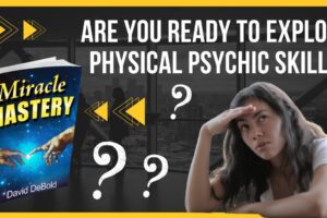 MIRACLE MASTERY - Are you ready to explore physical psychic skills? - Review 2023