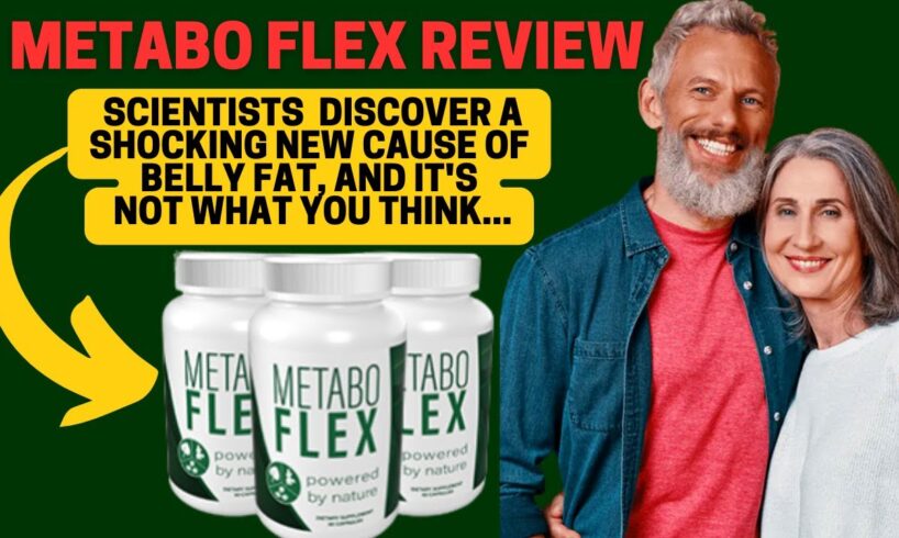 METABO FLEX REVIEW ⚠️(THE TRUTH)⚠️Metabo Flex Reviews- Metaboflex is Good? -Metabo flex Weight Loss?