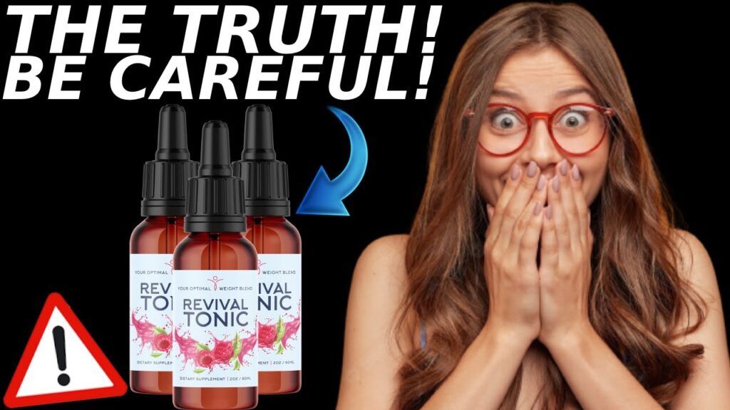 Revival Tonic ((⚠️ BE CAREFUL!⚠️  )) Revival Tonic Review - Revival Tonic Weight Loss Review