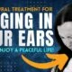 Tinnitus Cure: All-Natural Treatment For Ringing In The Ears (Quietum Plus Review)