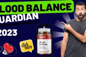 Blood Balance Guardian Review 2023! Does Blood Balance Guardian Works?Guardian Blood Balance Review