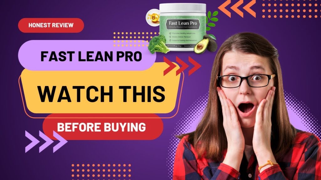 FAST LEAN PRO REVIEWS - Fast Lean Pro Results - Fast Lean Pro Weight Loss