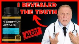 Fluxactive Complete ⚠️BEWARE⚠️ Fluxactive Complete Prostate Health - Fluxactive Complete Review