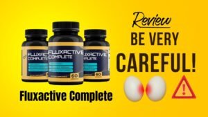 Fluxactive Complete Honest Review