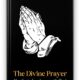 The Divine Prayer