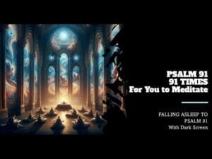 Psalm 91 91 Times Falling Asleep 🙏With Dark Screen And Sound Of Rain Drifting at 432 Hz