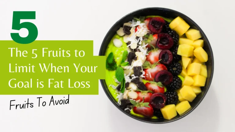 Fruits To Avoid For Weight Loss